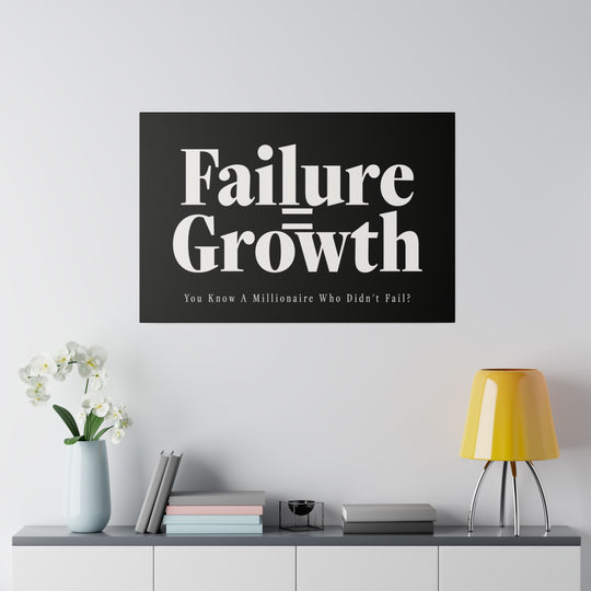 Failure = Growth