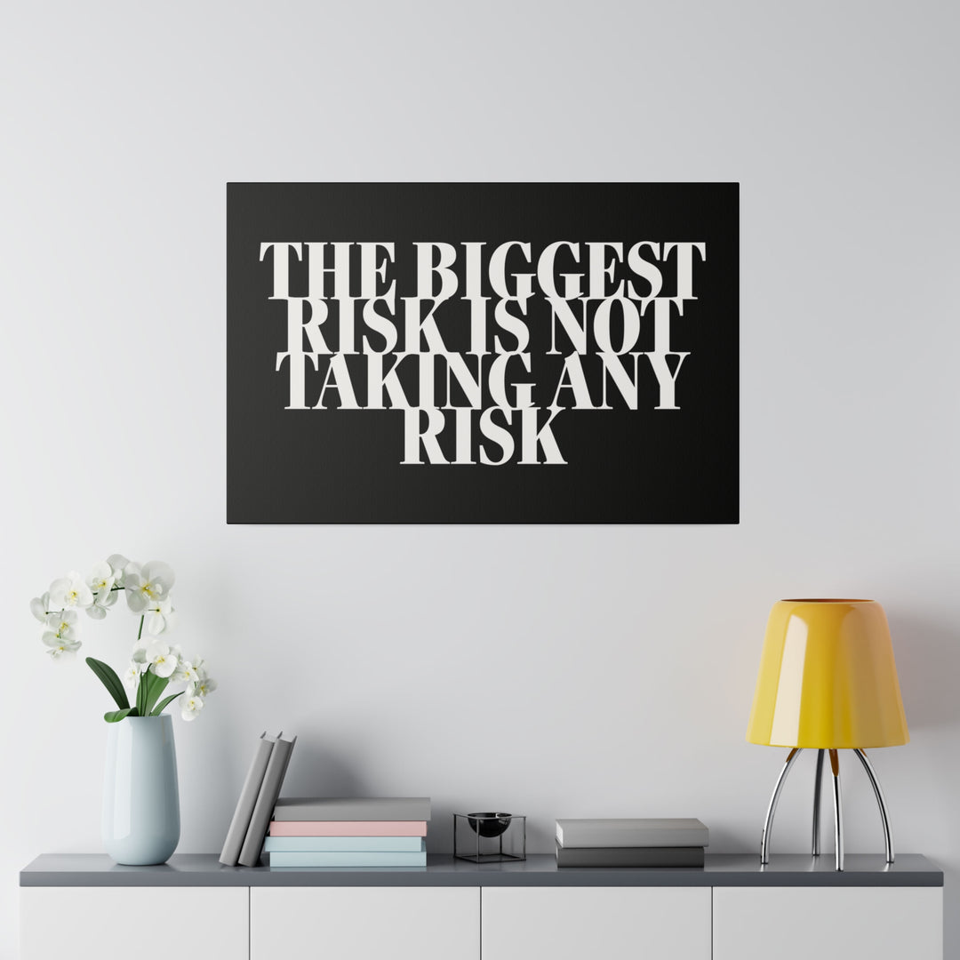 The Biggest Risk (Version 2)