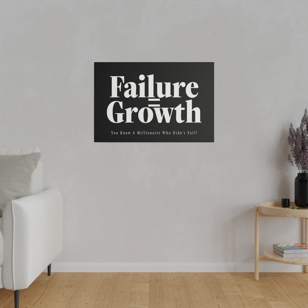 Failure = Growth